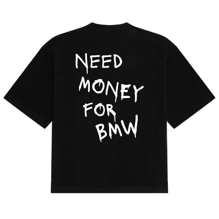 Need Money For Bmw Tee