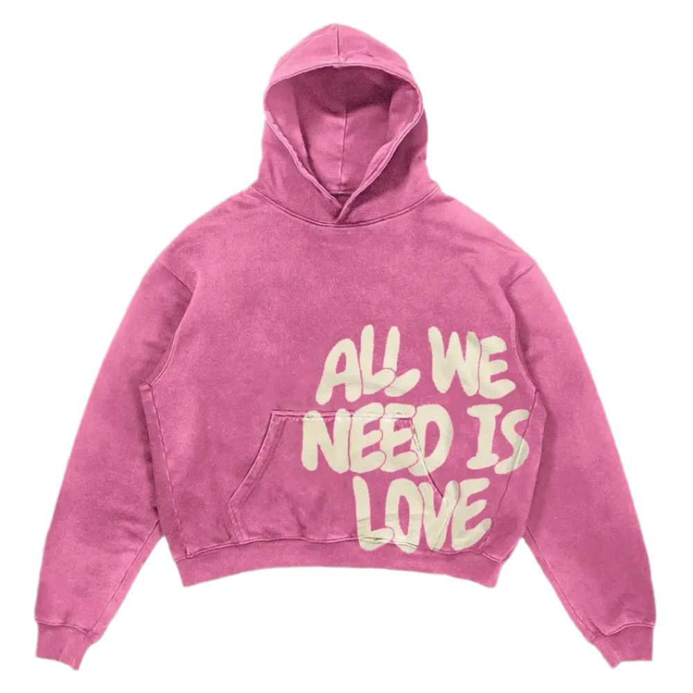 All We Need Is Love Hoodie